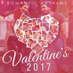 Romantic Anthems - Valentine's 2017 - Armaan Malik Song Download